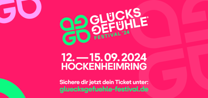 Glücksgefühle Festival